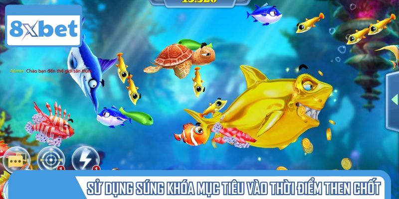 Sử dụng vũ khí đúng thời điểm