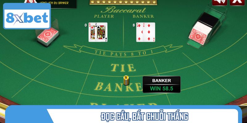 Theo dõi cầu và phân tích lịch sử ván chơi để đưa ra quyết định