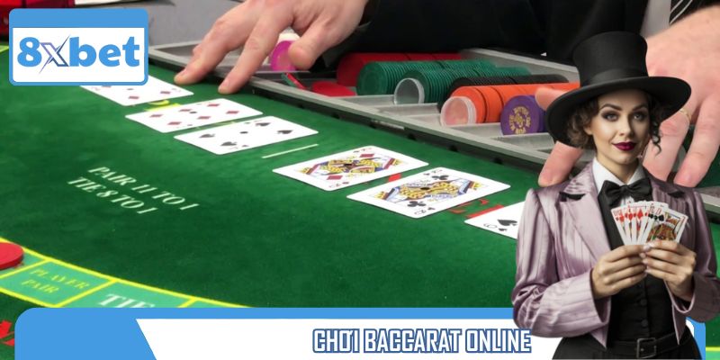 Chơi Baccarat Online - Game Casino Ăn Tiền Thật Gây Bão