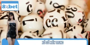 Xổ Số Miền Trung Mỗi Ngày – Tra Cứu Nhanh Tại 8XBET